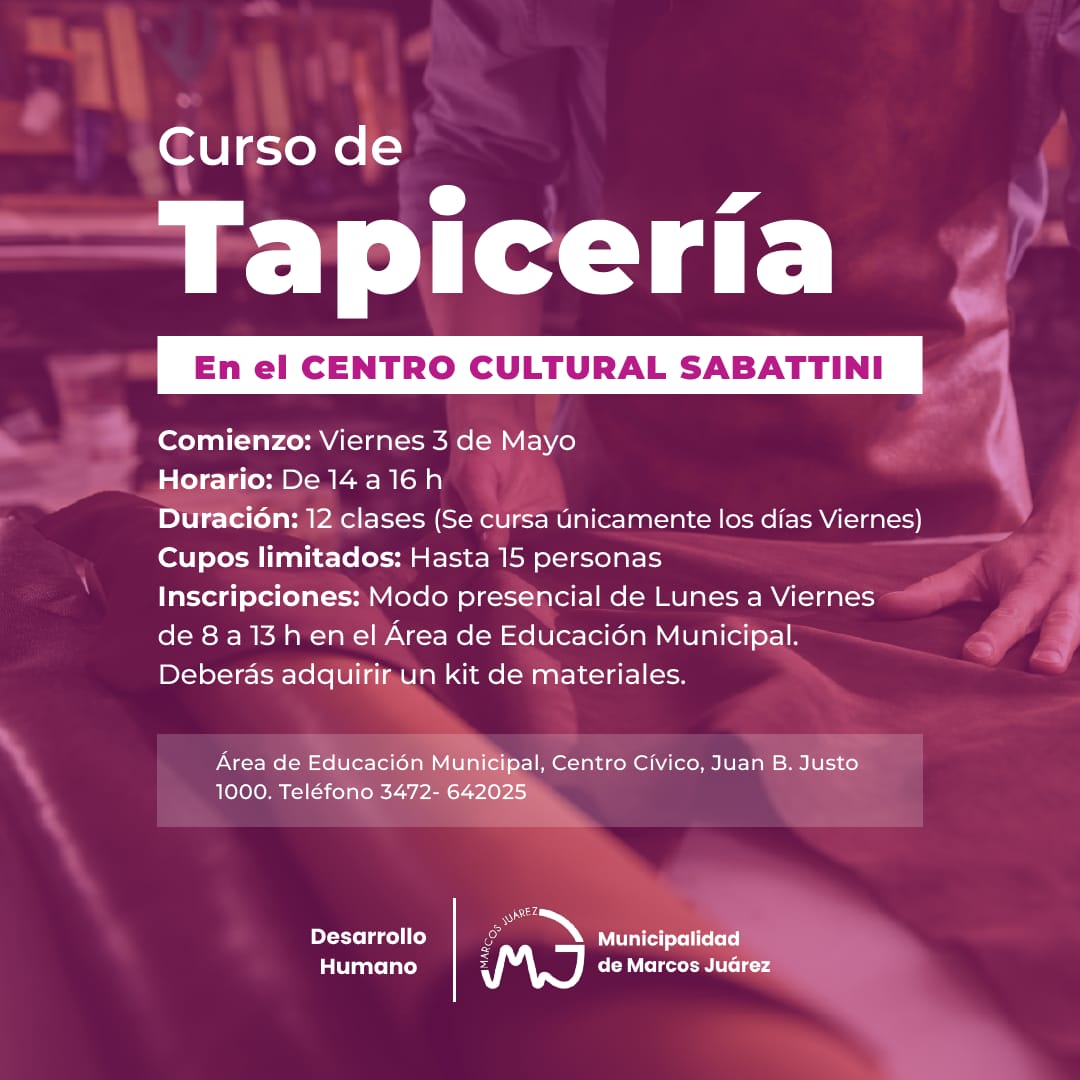 Curso de Tapicería en el Centro Cultural Sabattini de Marcos Juárez