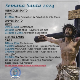 La Parroquia La Asunción dio a conocer los horarios y la programación de la celebración de la Semana Santa
