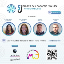 Quinta Jornada de Economía Circular y Sustentabilidad: “Lo que para uno es basura, para el otro es un insumo”